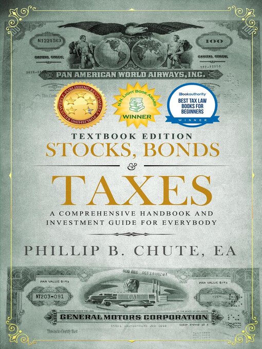 Title details for Stocks, Bonds & Taxes by Phillip B. Chute - Available